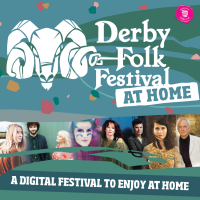 Derby Folk Festival 2020 at Home goes global
